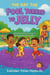 The Day the Pool Turned to Jelly