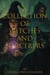 A Collection of Witches and Sorcerers