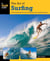 Art of Surfing - A Training Manual for the Developing and Competitive Surfer