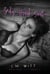 Body Heart Soul - Blind Vows, #2