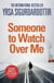 Someone to Watch Over Me - Thora Gudmundsdottir Book 5
