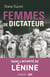 Femmes de dictateur - Lénine