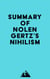 Summary of Nolen Gertz's Nihilism