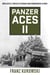 Panzer Aces II - More Battle Stories of German Tank Commanders in WWII