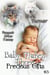 Precious Gifts - Baby Makes Three, #3