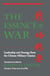 The Essence Of War - Leadership And Strategy From The Chinese Military Classics