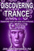 Discovering Trance