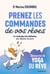 Prenez les commandes de vos rêves - Se soigner par les rêves