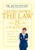 Laying Down the Law - The 25 Laws of Parenting to Keep Your Kids on Track, Out of Trouble, and (PrettyMuch) Under Control