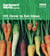 Gardeners' World 101 - Grow to Eat Ideas - Planting recipes that taste as good as they look