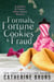Formals, Fortune Cookies & Fraud - Cookies & Chance Mysteries, #0.5