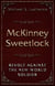 McKinney Sweetlock and The Revolt Against the New World Soldier