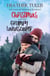 Christmas with the Grumpy Landscaper: A 12 Loves of Christmas Romance (The Twelve Loves of Christmas Book 1) - Dos Fuentes, #1