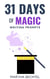 31 Days of Magic (Writing Prompts) - 31 Days of Writing Prompts, #19