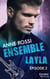 Ensemble - Layla : épisode 2