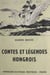 Contes et légendes hongrois