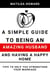 A Simple Guide to Being an Amazing Husband and Having a Happy Home:Tips to Help You Strengthen Your Marriage