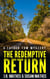 The Redemptive Return - The Father Tom Mysteries, #3