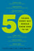 50 Things Every Guy Should Know How to Do - Celebrity and Expert Advice on Living Large