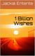 1 Billion Wishes - Wish Pentalogy, #2