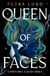 Queen of Faces