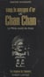 Sous le masque d'or de Chan Chan - Le Pérou avant les Incas