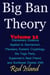 Big Ban Theory: Elementary Essence Applied to Germanium, Planetary Esoteric Cryptology, the Toga Party, Superman’s Best Friend, and Sunflower Diaries 29th, Volume 32 - Big Ban Theory, #28