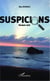 Suspicions - Roman noir
