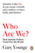 Who Are We? - How Identity Politics Took Over the World