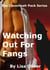 Watching Out For Fangs - The Cloverleah Pack, #7