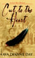Cut to the Heart