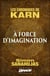 Les Chroniques de Karn : À force d'imagination