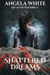 Shattered Dreams - Life After War, #7