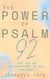 The Power Of Psalm 92: The Joy Of Flourishing In His Presence - The Power Of Psalms Series, #2