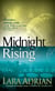 Midnight Rising - A Midnight Breed Novel