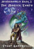 Mirrorworld Book 2: The Magick Earth - Mirrorworld, #2