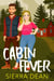 Cabin Fever