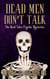Dead Men Don't Talk - The Dead Tales Psychic Mysteries, #1