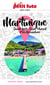 MARTINIQUE 2023 Petit Futé