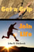 Get a Grip - Join Life