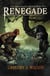 Renegade - The Gray Assassin Trilogy, #2