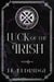 Luck of the Irish - The Supernatural Intelligence Network, #2