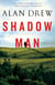 Shadow Man - A Novel