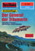 Perry Rhodan 1929: Der General der Träumerin - Perry Rhodan-Zyklus "Der Sechste Bote"