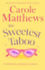 The Sweetest Taboo - The perfect Hollywood rom-com from the Sunday Times bestseller
