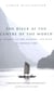 The River at the Centre of the World - A Journey Up the Yangtze, and Back in Chinese Time