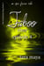 Taboo – River (Book 2-Episode 4) - The Unfinished Song Series – An Epic Faerie Tale