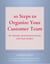 10 Steps to Organize Your Customer Team