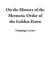 On the History of the Hermetic Order of the Golden Dawn
