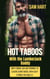 Hot Taboos With the Lumberjack Daddy - Dirty BDSM, Age Gap, Enemies to Lovers Short Novel With Sexy Stories for Adults